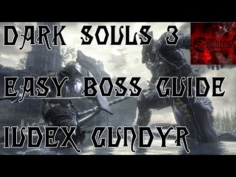CrudelisGamers - Iudex Gundyr Easy Boss Guide