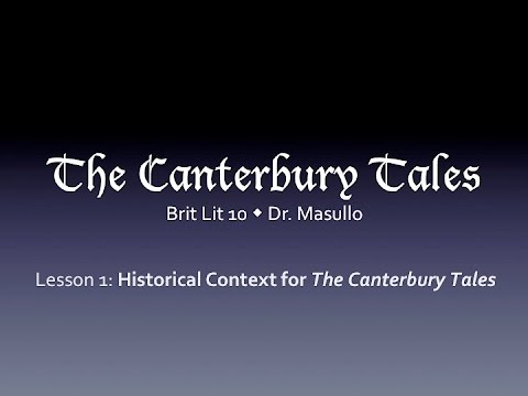 , title : 'Chaucer, Lesson 1: Historical Context for the Canterbury Tales'