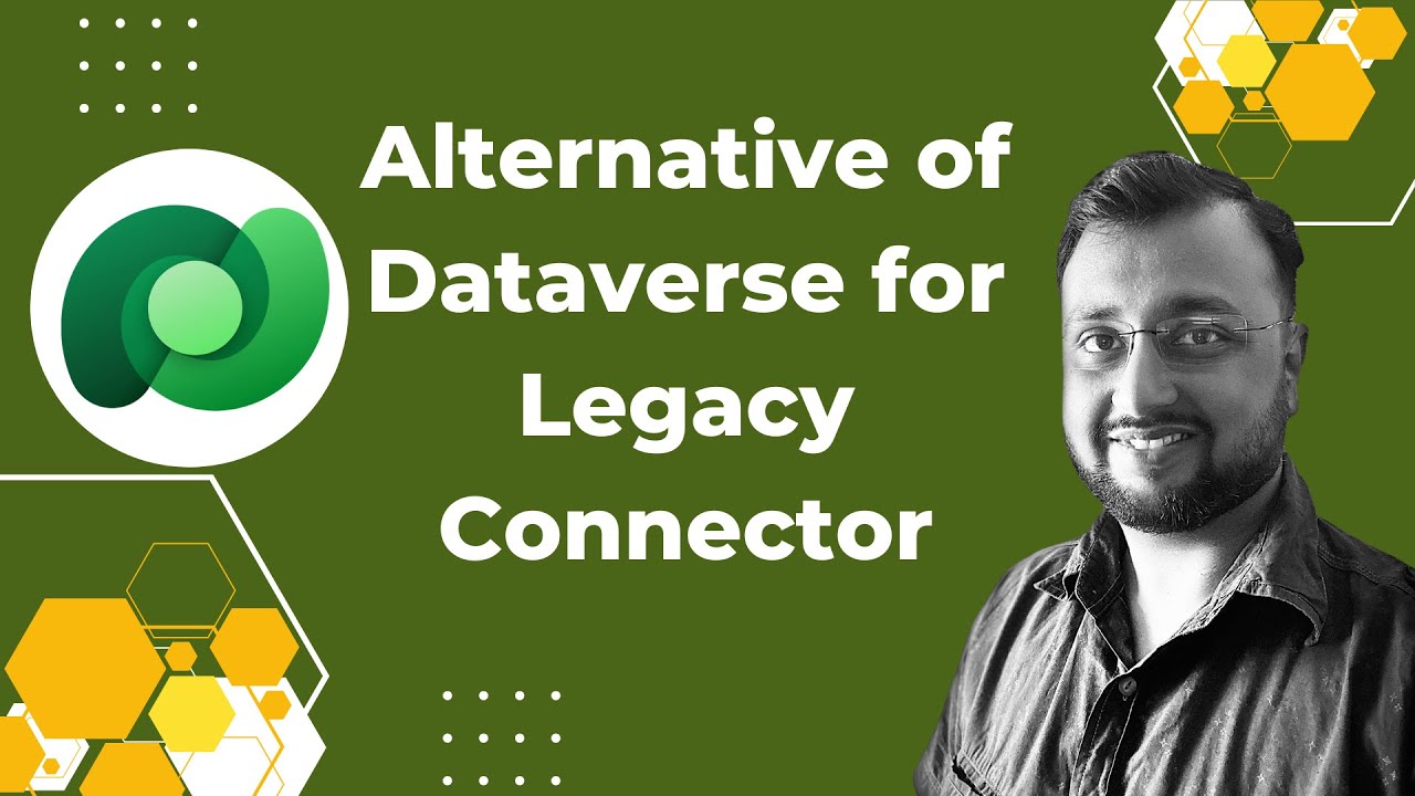 Alternative of Dataverse Legacy Connector