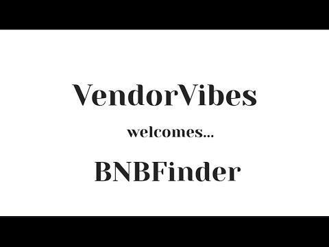 VendorVibes: BNBFinder.com Helps Guests Find Professionally Managed Places to Stay