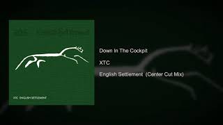 XTC - Down In The Cockpit (Center Cut)