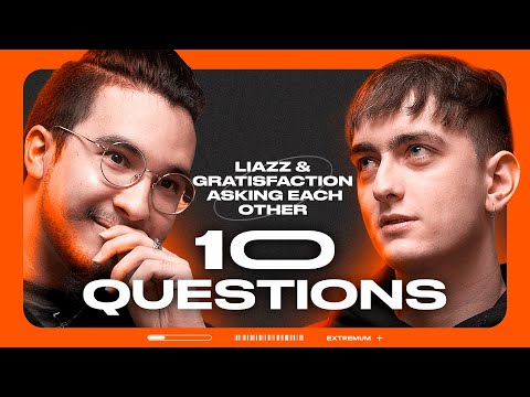 Liazz & Gratisfaction asking each other 10 questions | EXTREMUM