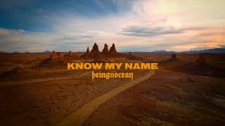 &quot;Know My Name&quot; - Being As An Ocean (Official Music Video)