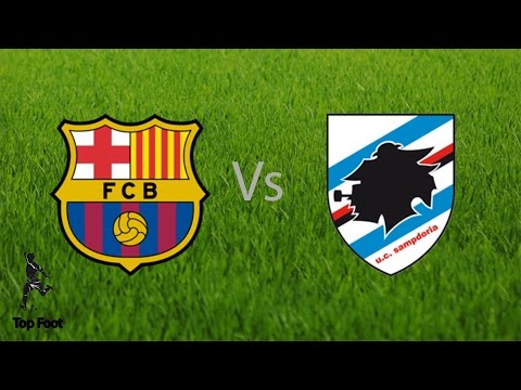 Fc Barcelona VS Sampdoria💜