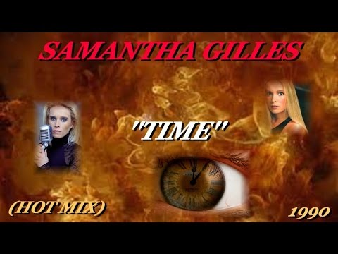 SAMANTHA GILLES ''TIME'' (HOT MIX)(1990)