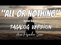 All Or Nothing Tagalog Version Aira Pescador Cover Lyrics Video