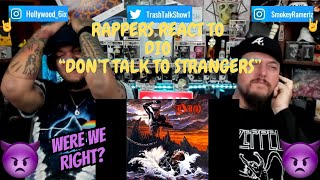 Rappers React To Dio "Don't Talk To Strangers"!!!