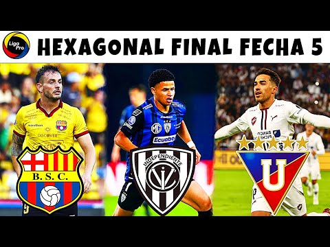 Calendar MATCHDAY 5 of the Final Hexagonal of the LigaPro 2025 / Ecuadorian Championship 2025