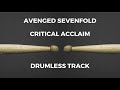 Avenged Sevenfold Critical Acclaim Drumless
