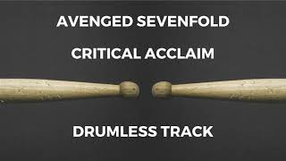 Download lagu Avenged Sevenfold - Critical Acclaim (drumless) mp3