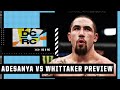 DC & RC break down Israel Adesanya vs Robert Whittaker 2 at #UFC271 | ESPN MMA