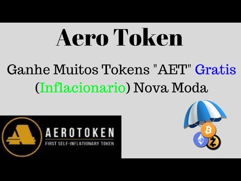 AeroToken - Ganhe Muitos Tokens "AET" Gratis (Inflacionario) Nova Moda