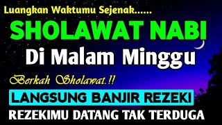 Download lagu SHOLAWAT PENARIK REZEKI PALING DAHSYAT, Sholawat Nabi Muhammad SAW, SALAWAT JIBRIL PALING MERDU mp3