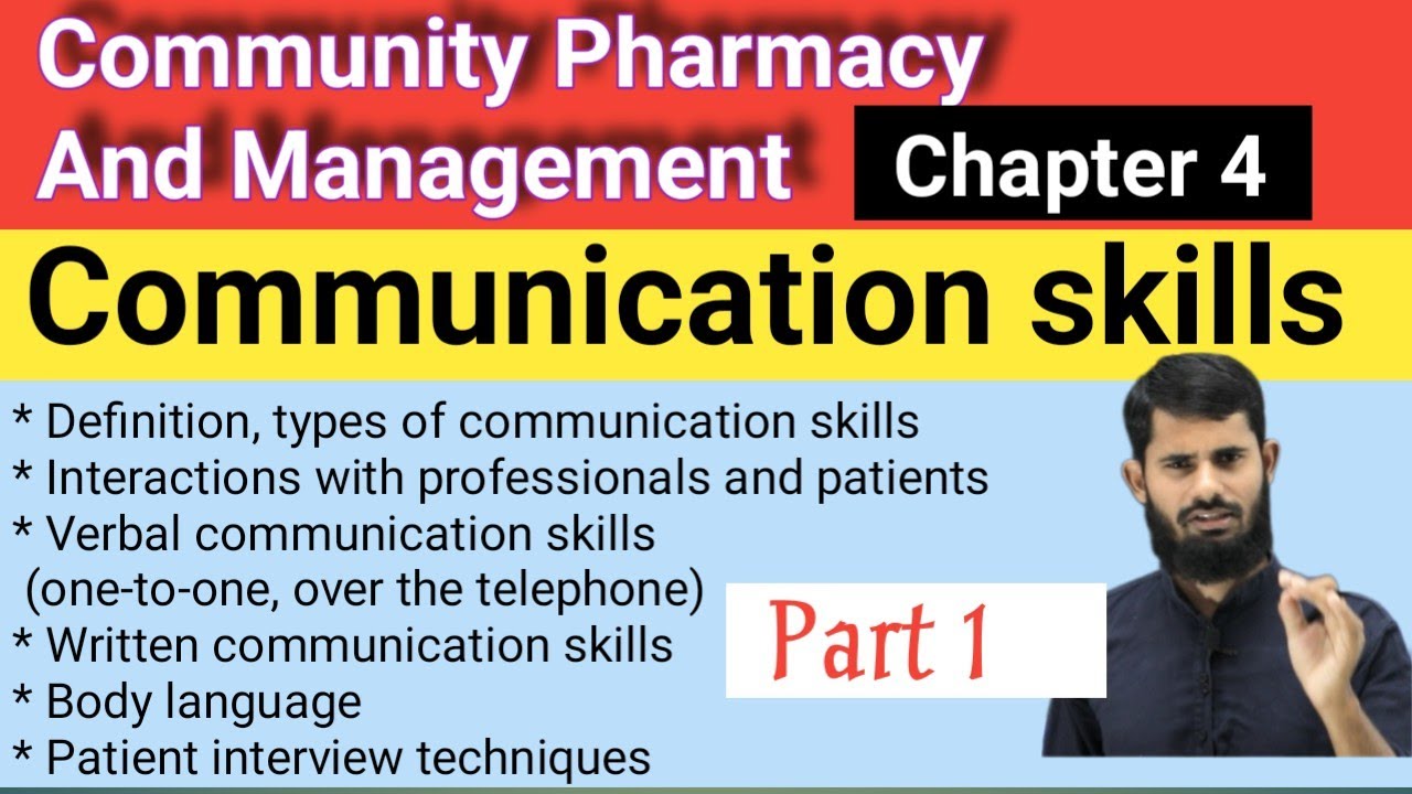 Communication skills || Community Pharmacy And Management Chapter 4    || Part 1