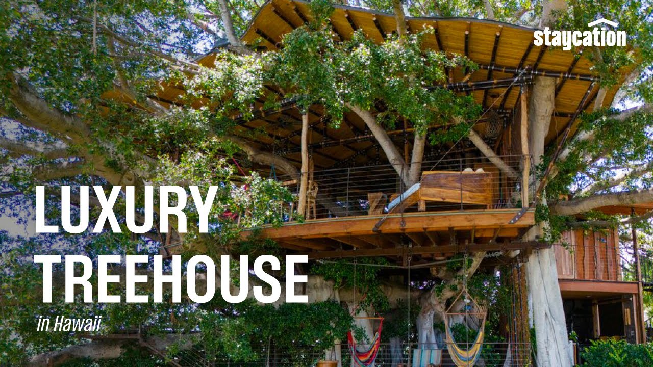 Staycation — Inside Hawaii’s Most Luxurious Treehouse | Mahina Treehouse