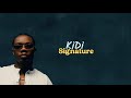 Kidi Signature Lasmid Lyrics