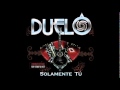 Duelo - La Magia De Tu Amor