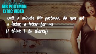 LaTasha Lee - Mr Postman - (Lyric Video)