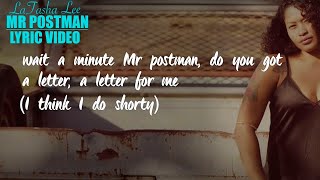 LaTasha Lee  Mr Postman (Lyric Video)