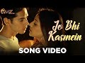 Jo Bhi Kasmein By Raaz Film Udit Narayan Alka Yagnik Bipasha Basu Dino Morea