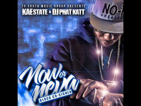 Kae State Ft. Young L.O.R.D. & Nissie Lee "Lemme Tell Ya"