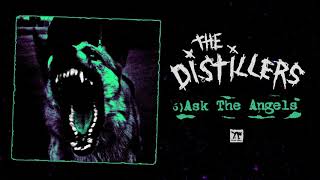 The Distillers - &quot;Ask The Angels&quot; (2020 Remaster)