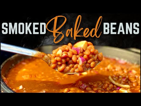 Smoked Baked Beans | The BEST BBQ Side Dish!