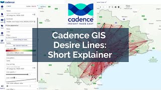 Cadence GIS Desire Lines - Short Explainer