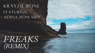 Krayzie Bone feat. Adina Howard - Freaks (Remix) (Lyric Video)