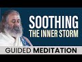 Meditation To Overcome Restlessness Finding Calm And Clarity Within Gurudev