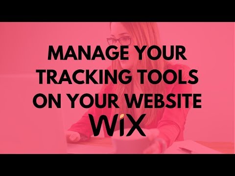 How to Manage Your Tracking Tools on Wix Website?