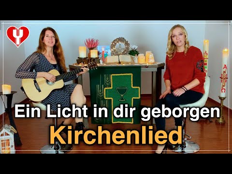 "Ein Licht in dir geborgen" (Kirchenlied) von Kerstin und Yvonne "Eine Funke aus Stein geschlagen"