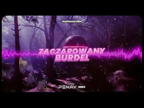 Anathemia Label  - Zaczarowany Burdel (PEXAY BOOTLEG)