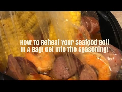 HOW TO REHEAT YOUR SEAFOOD BOIL IN A BAG‼️
