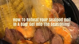 HOW TO REHEAT YOUR SEAFOOD BOIL IN A BAG‼️