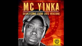 MC Yinka - Χαιρετισμός (THHF 2012 version) REMIX CONTEST