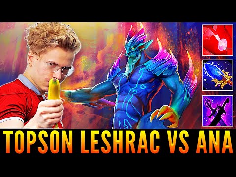 TOPSON  LESHRAC Meet Again ANA In Ranked | Super Intensive Game  [ Patch 7.32b ]  Dota 2