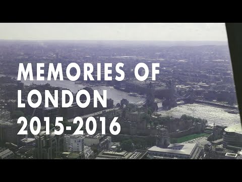 Memories of London: From Above and More (2015-2016)