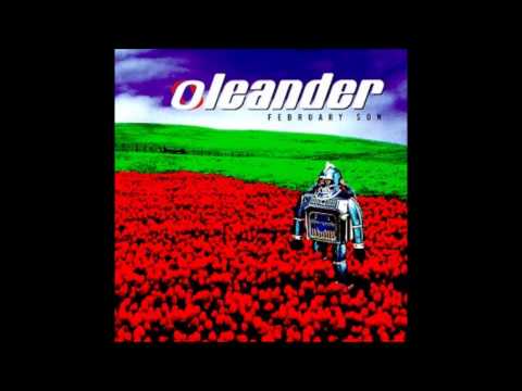 Oleander   Why I'm Here