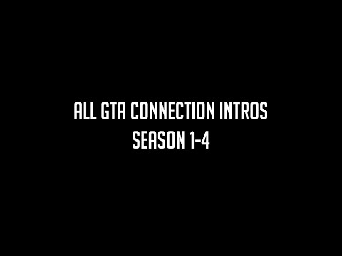 The GTA Connection - All Intros (Season 1-4)