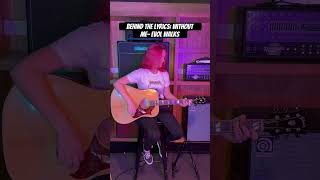 Behind the Lyrics- Without Me by Evol Walks. 1 min limit means we got cut off! #behindthelyrics