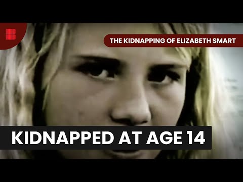 The Kidnapping Of Elizabeth Smart | Crime Documentary | True Crime