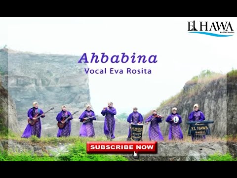 Elhawa Kasidah - Ahbabina [Music Video]