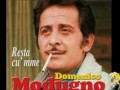 Resta cu'mme, Domenico Modugno(1957), by Prince of roses