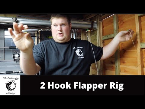 2 hook flapper rig series, Detailed start to finish.