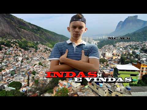 MC WK - Indas e Vindas