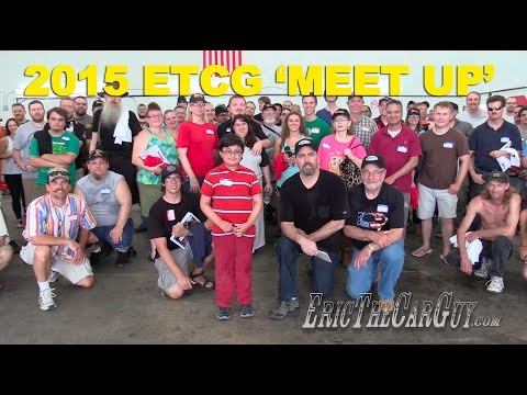 2015 ETCG 'Meet Up' -EricTheCarGuy Video