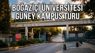 Boğaziçi Üniversitesi Güney Kampüs Turu  - Boğaziçi University South Campus Walk