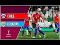 Chile 0 - 2 Uruguay | Eliminatorias Qatar 2022 | Fecha 18