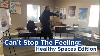 Watch video: Can't Stop the Feeling- Healthy Spaces Edition